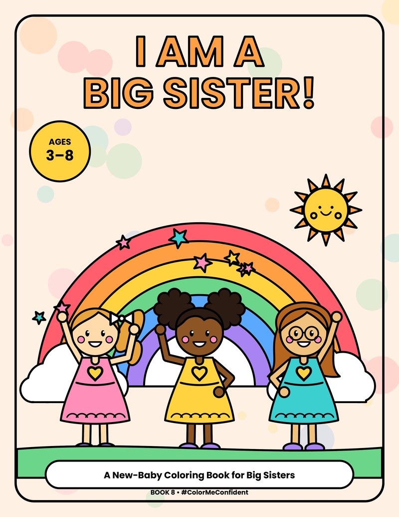 I Am a Big Sister!